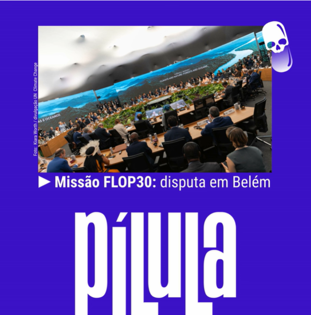 Ciência Suja - Missão FLOP30: disputa de narrativas em Belém