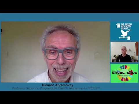 ODS16 – Paz, Justiça e Instituições Eficazes – Ricardo Abramovay