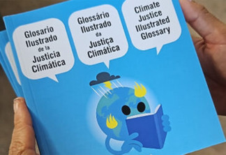 Glossário Ilustrado da Justiça Climática será lançado em evento que discute impacto dos Grandes Poluidores na Amazônia