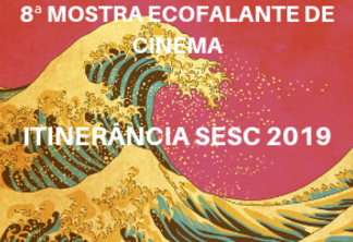 Itinerância Sesc leva Mostra Ecofalante de Cinema ao interior de São Paulo
