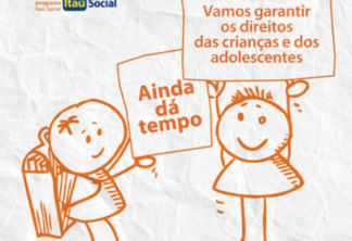 Itaú Social abre inscrições para apoio aos Fundos da Infância e Adolescência