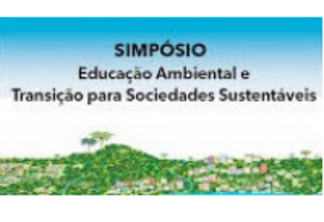 Simpósio "Educação Ambiental e Transição para Sociedades Sustentáveis"